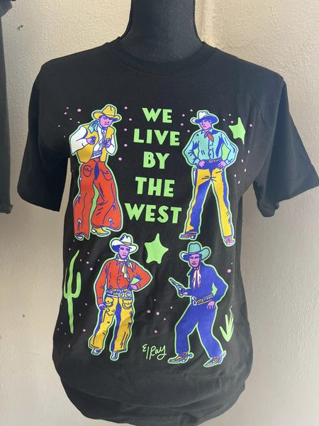 We Live By The West Graphic Tee