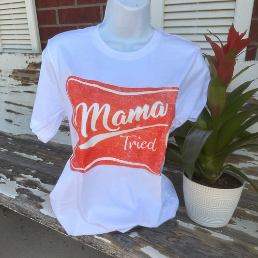 Mamma Tried Graphic Tee