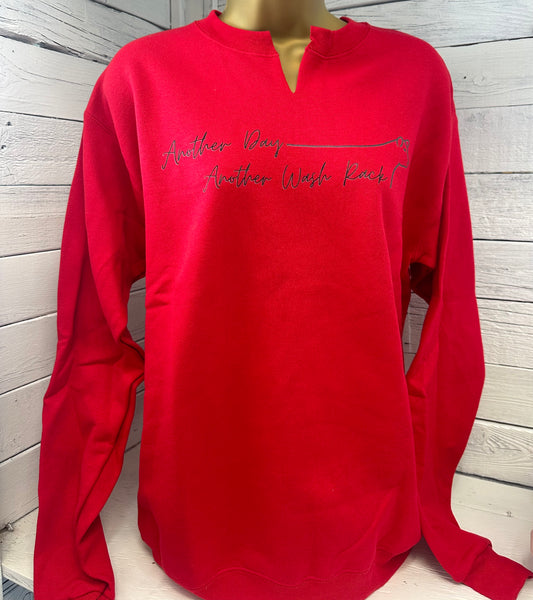 Another Day Another Wash Rack Red Sweatshirt