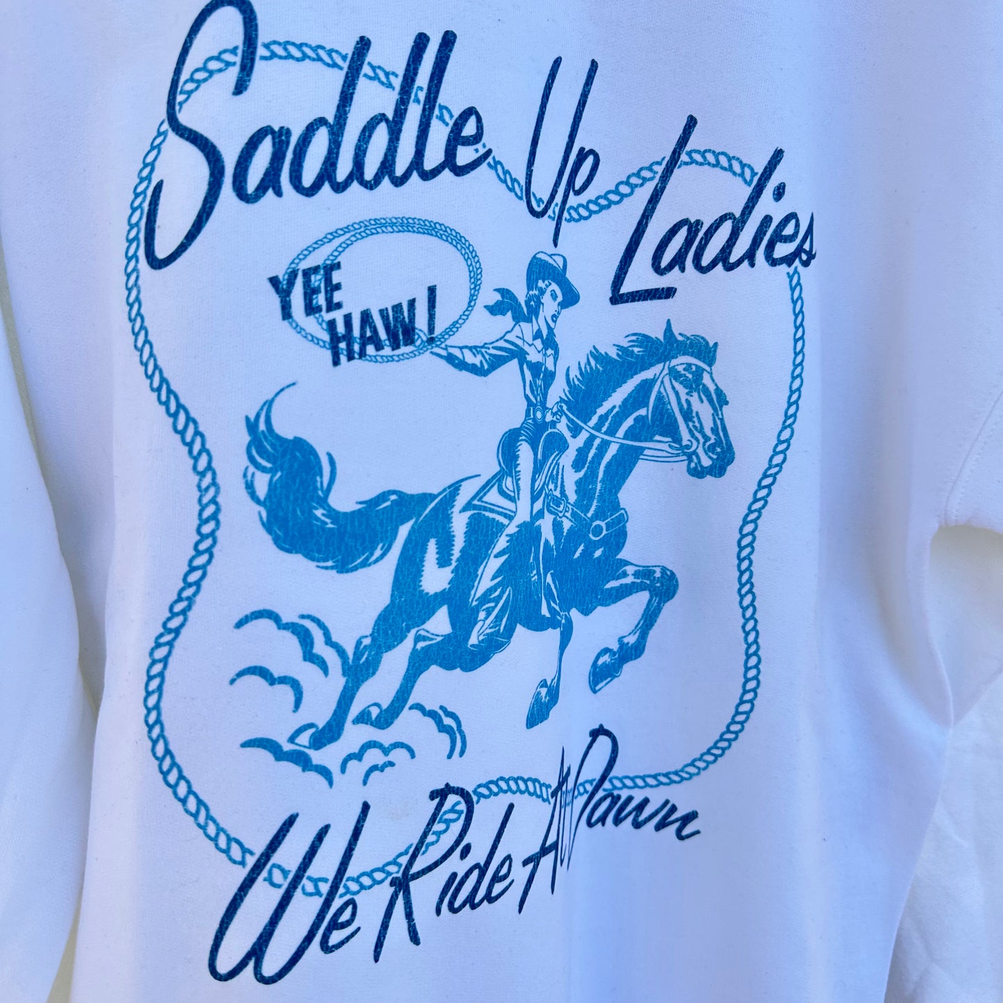 Saddle Up Ladies Sweatshirt