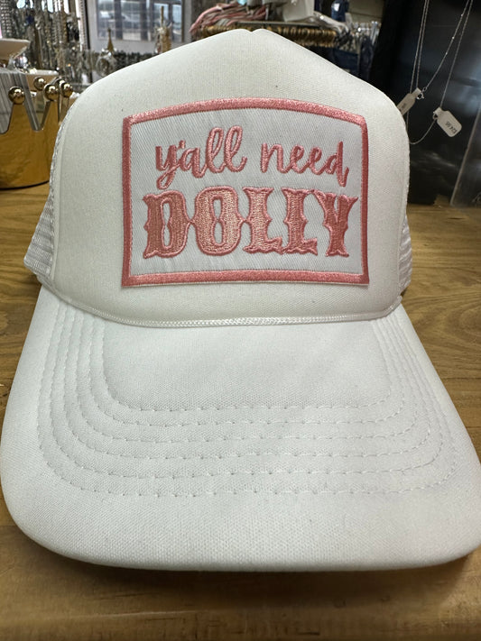 Ya'll Need Dolly White Trucker Cap