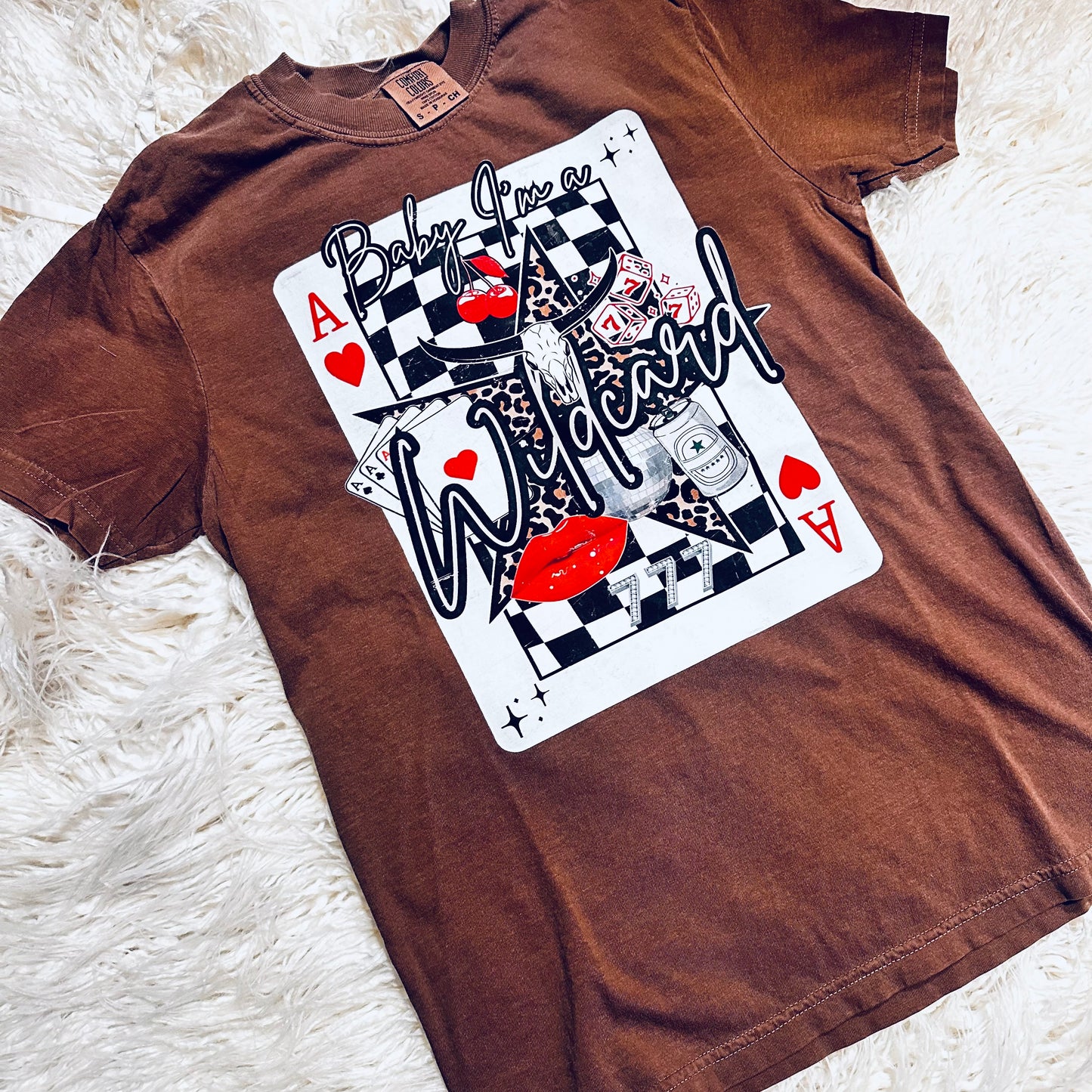 Baby I'm A Wild Card Espresso Tee