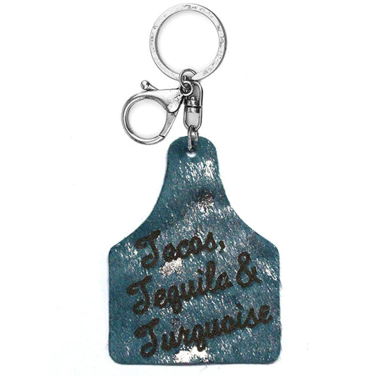 TACOS, TEQUILA & TURQUOISE keychain