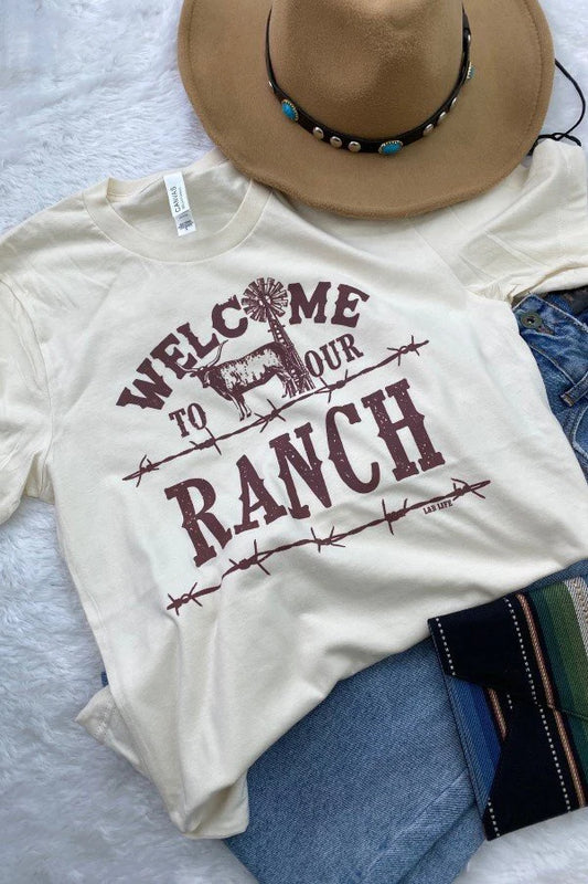 WELCOME TO OUR RANCH Tee